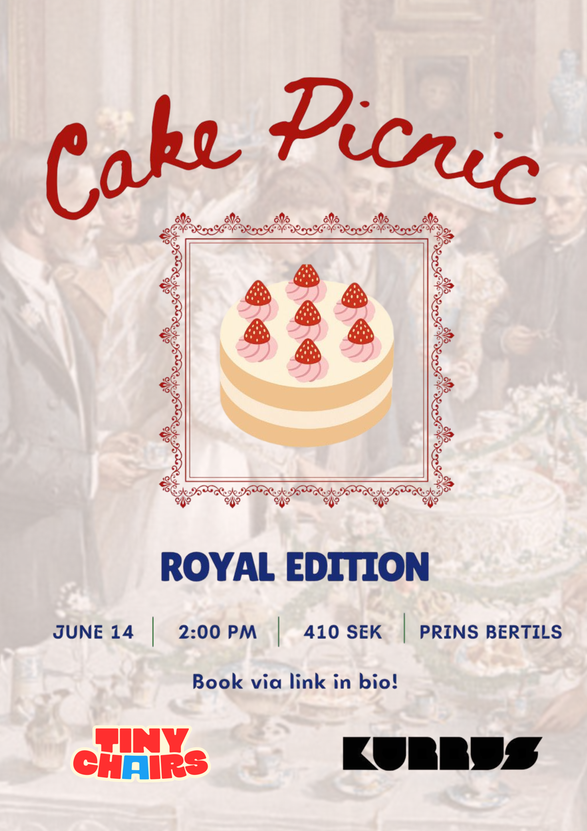 Cake Picnic - Royal edition: Kurry's x Prins Bertils boulehall